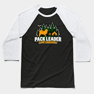 Camp Chihuahua Pack Leader Baseball T-Shirt